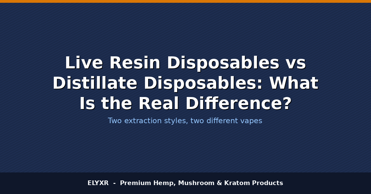 live resin disposables, distillate disposables, live resin vs distillate, cannabis disposable pens, concentrate disposables, vape disposables cannabis, concentrate vape pens, high potency disposables, retail cannabis products, disposable cannabis pens